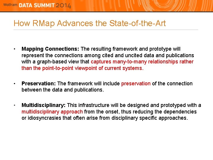 How RMap Advances the State-of-the-Art • Mapping Connections: The resulting framework and prototype will