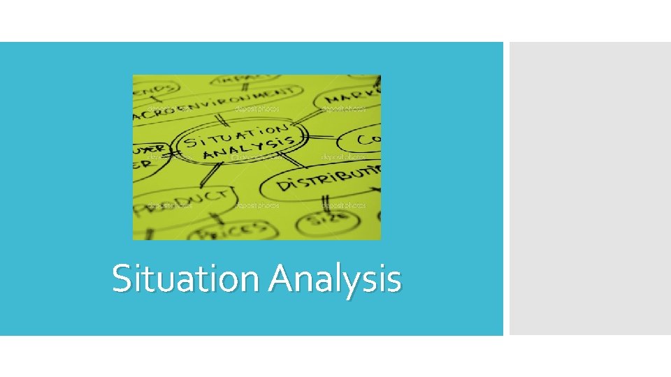 Situation Analysis 