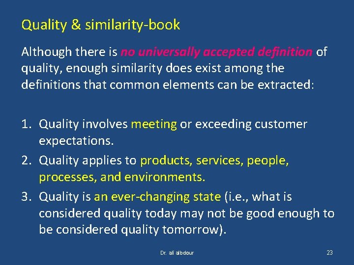 Quality & similarity-book Although there is no universally accepted definition of quality, enough similarity