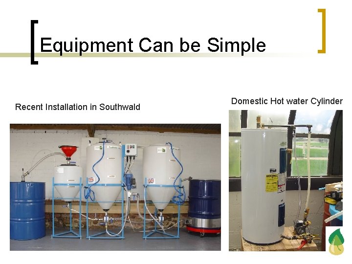 Equipment Can be Simple Recent Installation in Southwald Domestic Hot water Cylinder 
