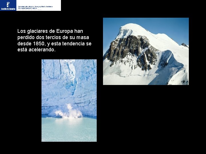 Los glaciares de Europa han perdido dos tercios de su masa desde 1850, y