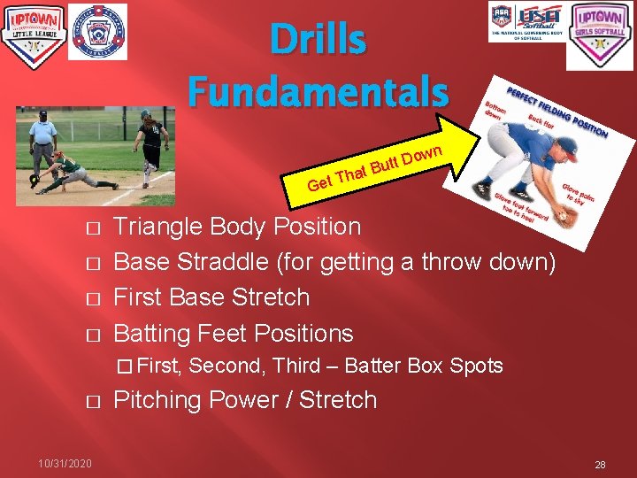 Drills Fundamentals wn Do t t u t. B a Th Get � �