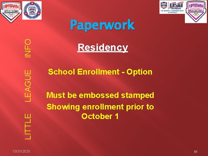 INFO School Enrollment - Option LITTLE Residency LEAGUE Paperwork 10/31/2020 Must be embossed stamped