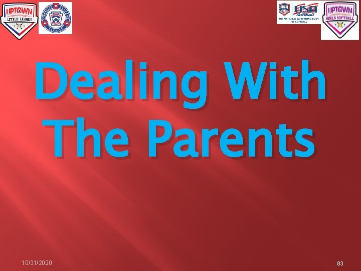 Dealing With The Parents 10/31/2020 83 