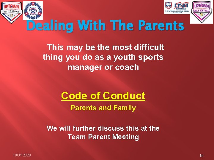 Dealing With The Parents This may be the most difficult thing you do as