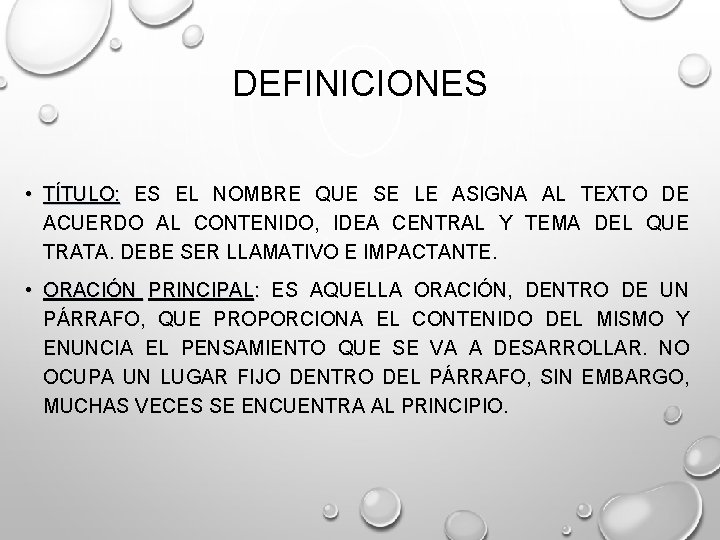 DEFINICIONES • TÍTULO: ES EL NOMBRE QUE SE LE ASIGNA AL TEXTO DE ACUERDO