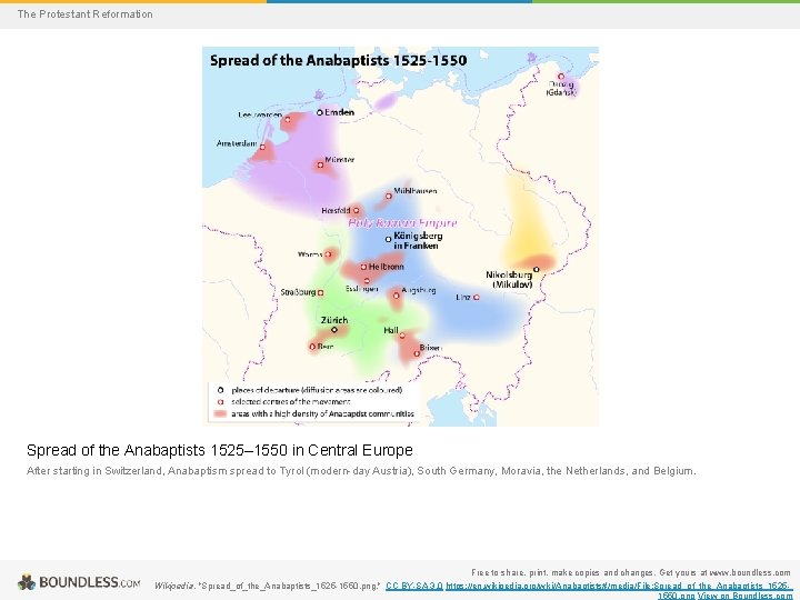 The Protestant Reformation Spread of the Anabaptists 1525– 1550 in Central Europe After starting