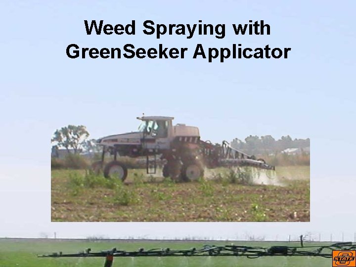Weed Spraying with Green. Seeker Applicator 