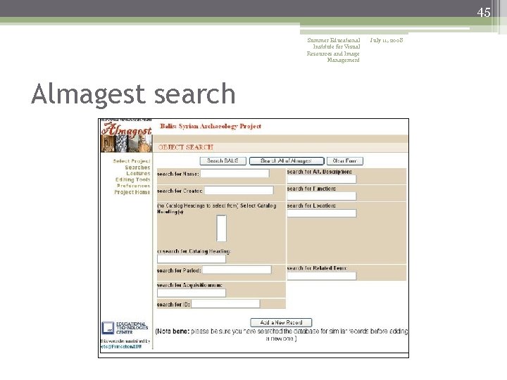 45 Summer Educational Institute for Visual Resources and Image Management Almagest search July 11,