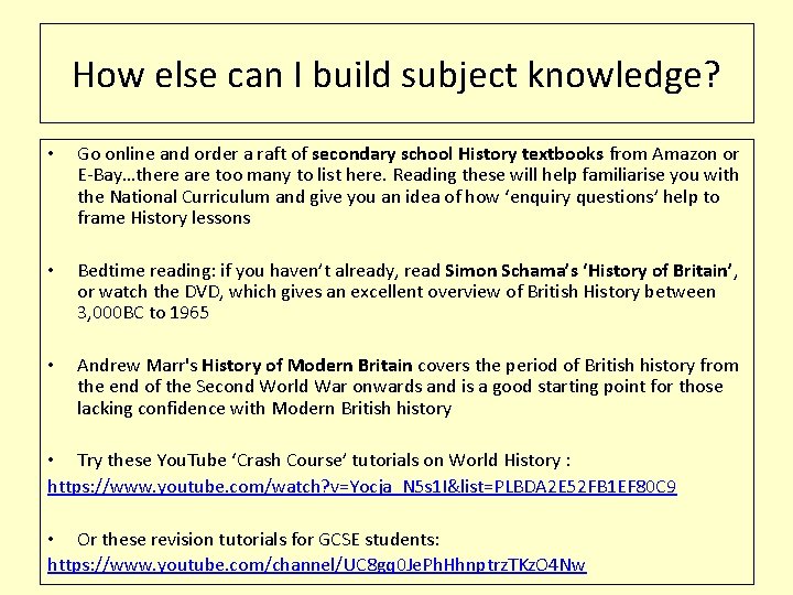 How else can I build subject knowledge? • Go online and order a raft