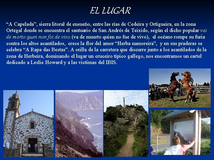 EL LUGAR “A Capelada”, sierra litoral de ensueño, entre las rías de Cedeira y