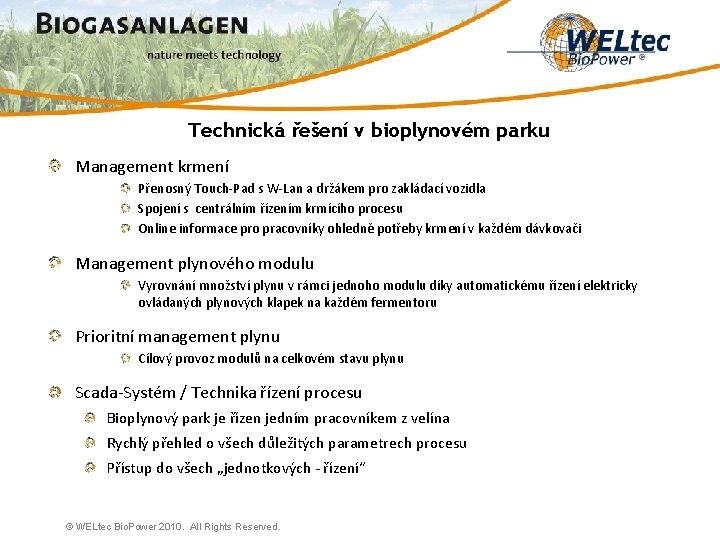 Technická řešení v bioplynovém parku Management krmení Přenosný Touch-Pad s W-Lan a držákem pro