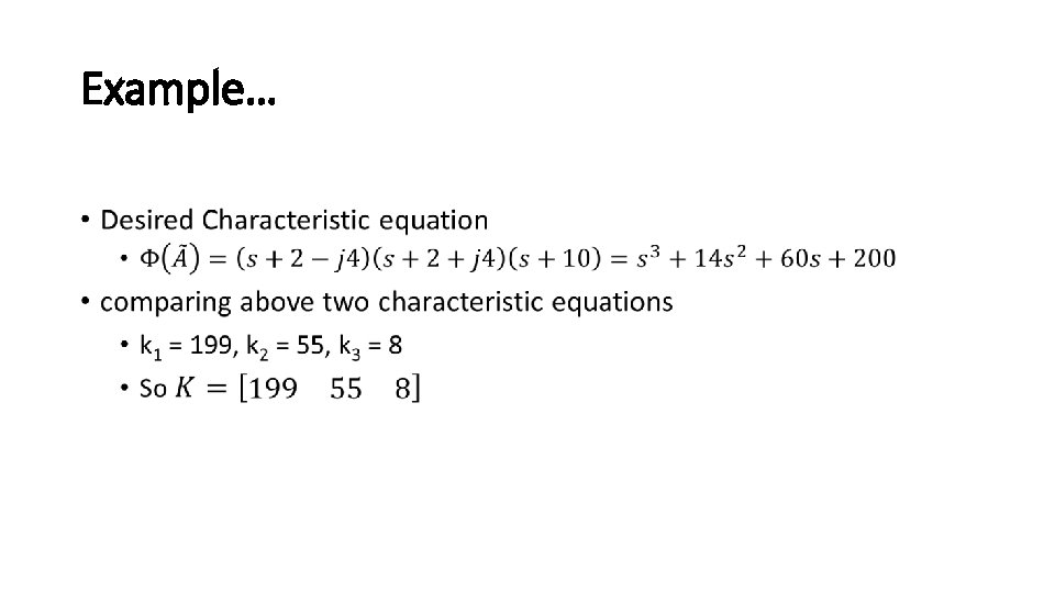 Example… • Example… •
