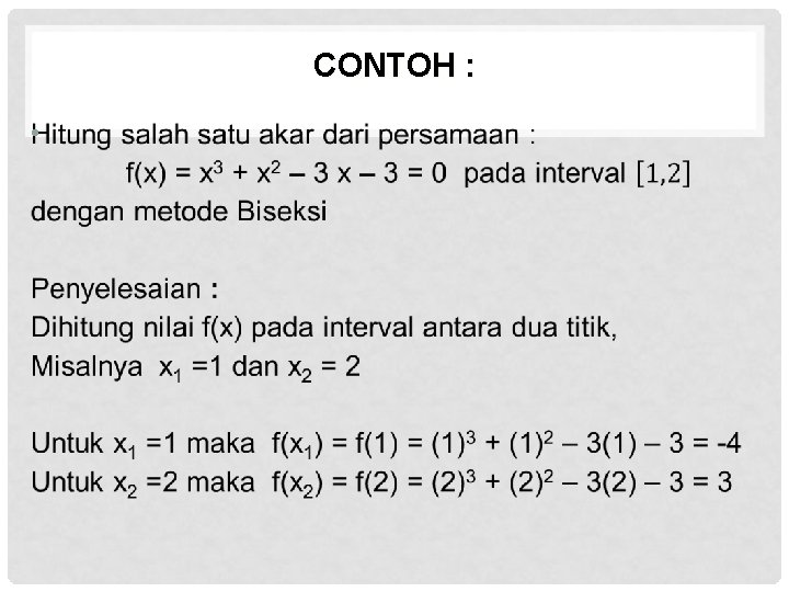 CONTOH : • 