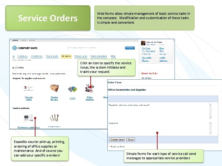 Service Orders Web forms allow simple management of basic service tasks in the company.