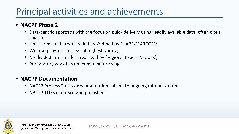 Principal activities and achievements • NACPP Phase 2 • Data-centric approach with the focus