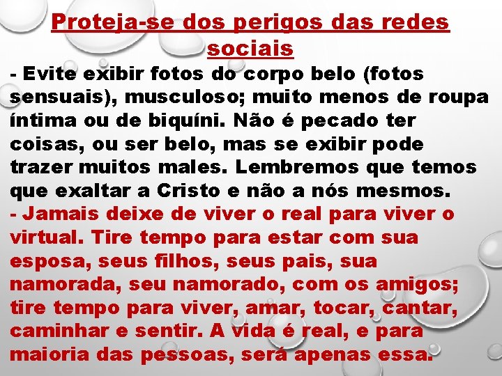 Proteja-se dos perigos das redes sociais - Evite exibir fotos do corpo belo (fotos