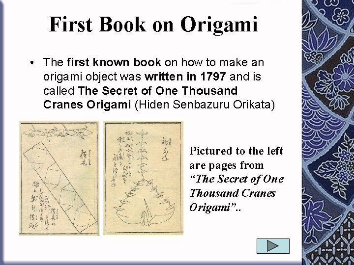 First Book on Origami • The first known book on how to make an