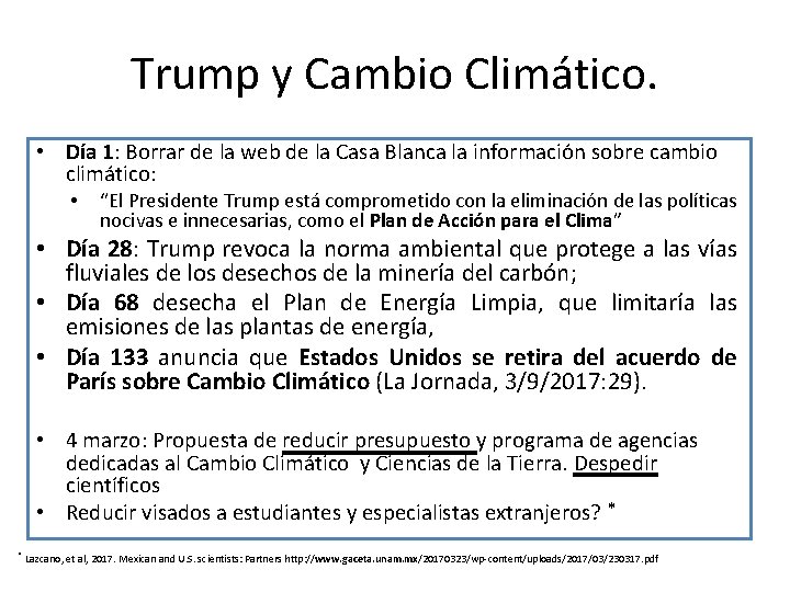 Trump y Cambio Climático. • Día 1: Borrar de la web de la Casa