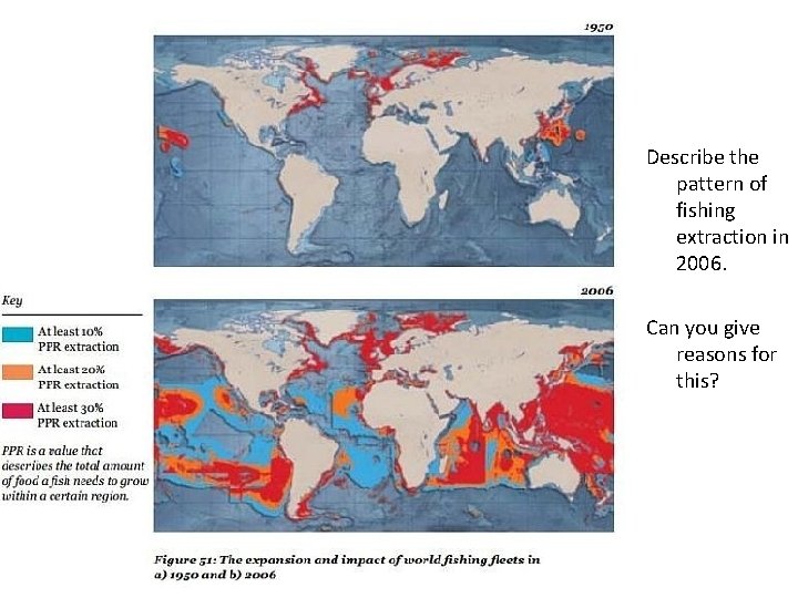 Describe the pattern of fishing extraction in 2006. Can you give reasons for this?