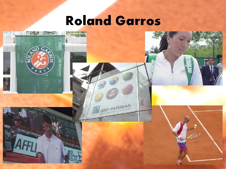 Roland Garros 