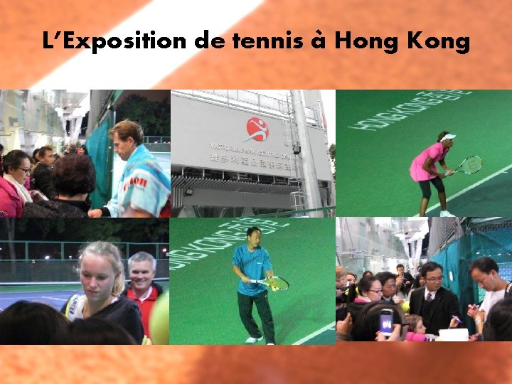 L’Exposition de tennis à Hong Kong 