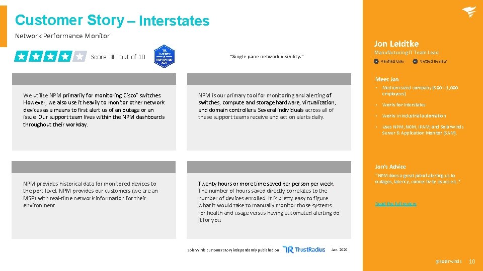 Customer Story – Interstates Network Performance Monitor Score 8 out of 10 Jon Leidtke