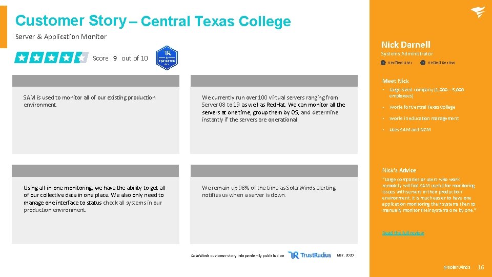 Customer Story – Central Texas College Server & Application Monitor Nick Darnell Systems Administrator