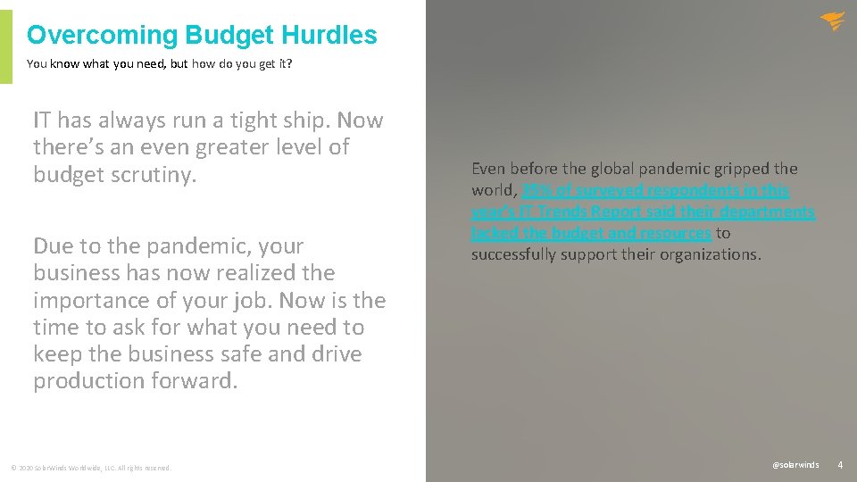 Overcoming Budget Hurdles You know what you need, but how do you get it?