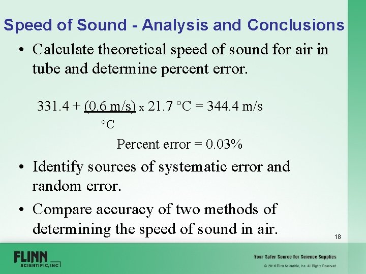 Speed of Sound - Analysis and Conclusions • Calculate theoretical speed of sound for