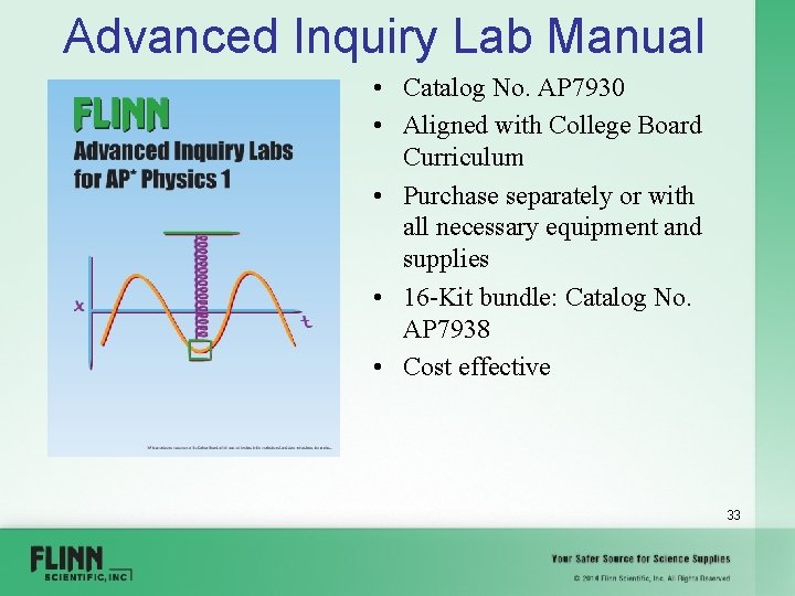 Advanced Inquiry Lab Manual • Catalog No. AP 7930 • Aligned with College Board