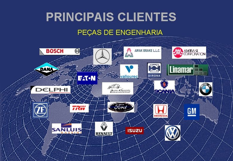 PRINCIPAIS CLIENTES PEÇAS DE ENGENHARIA 