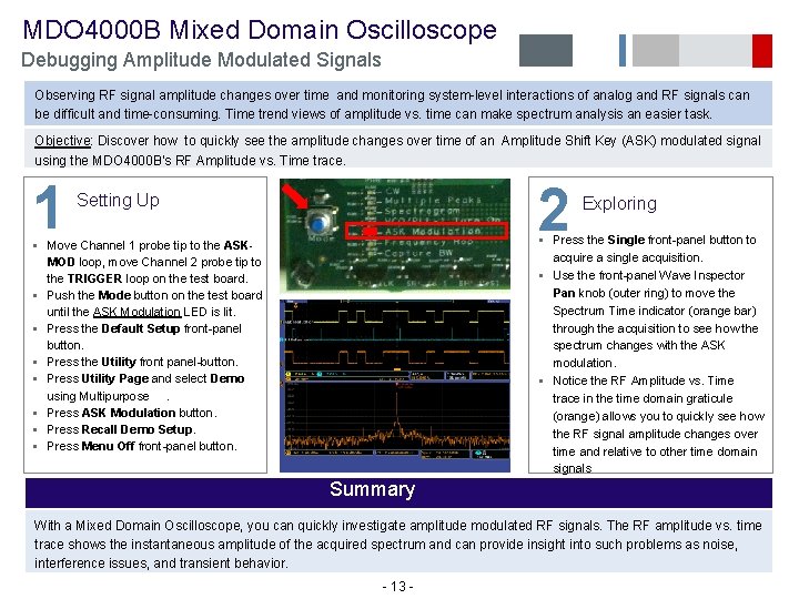  MDO 4000 B Mixed Domain Oscilloscope Debugging Amplitude Modulated Signals Observing RF signal