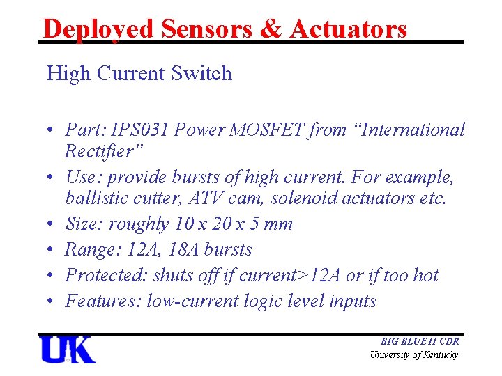 Deployed Sensors & Actuators High Current Switch • Part: IPS 031 Power MOSFET from