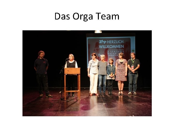 Das Orga Team 