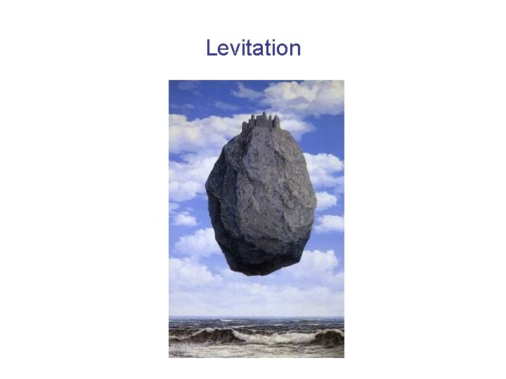 Levitation 