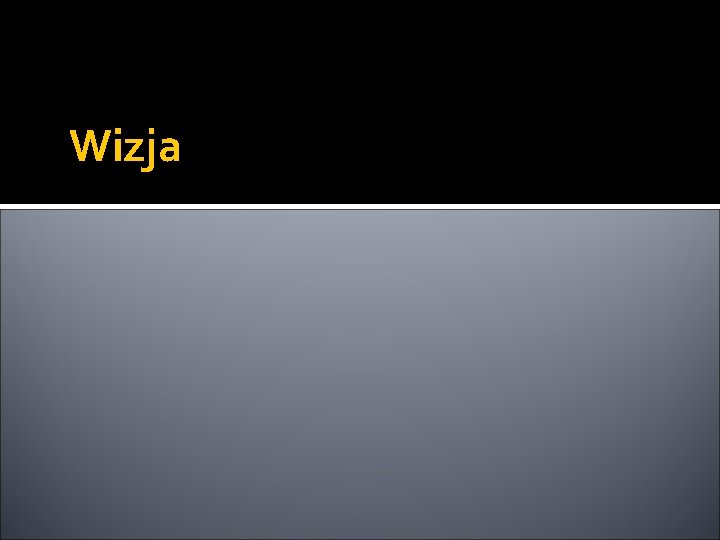 Wizja 