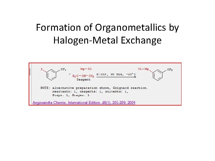 Formation of Organometallics by Halogen-Metal Exchange 