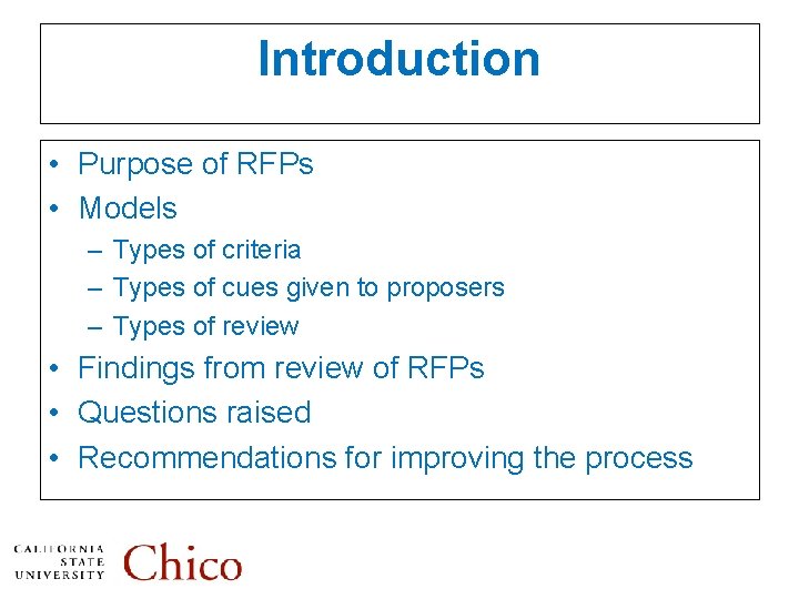 Introduction • Purpose of RFPs • Models – Types of criteria – Types of