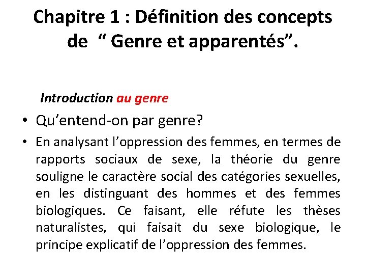 Chapitre 1 : Définition des concepts de “ Genre et apparentés”. Introduction au genre