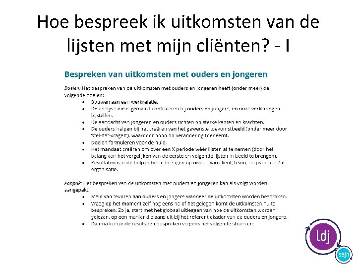 Hoe bespreek ik uitkomsten van de lijsten met mijn cliënten? - I 