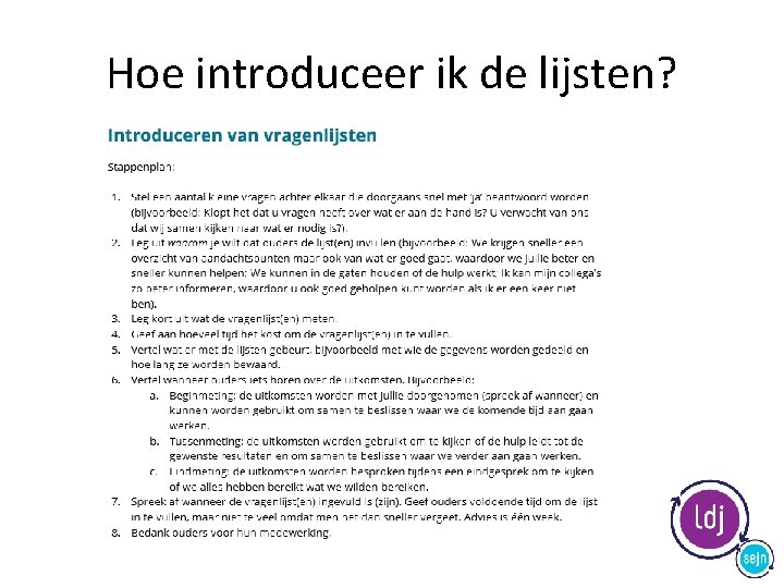 Hoe introduceer ik de lijsten? 