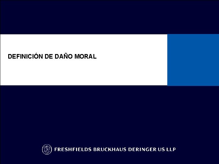 DEFINICIÓN DE DAÑO MORAL 