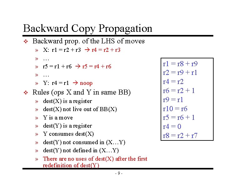 Backward Copy Propagation v Backward prop. of the LHS of moves » » »