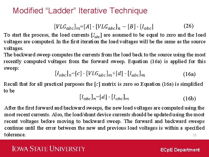 Modified “Ladder” Iterative Technique (26) (16 a) To start the process, the load currents