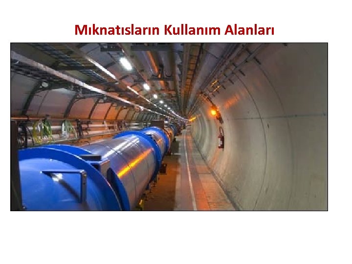 Mıknatısların Kullanım Alanları 