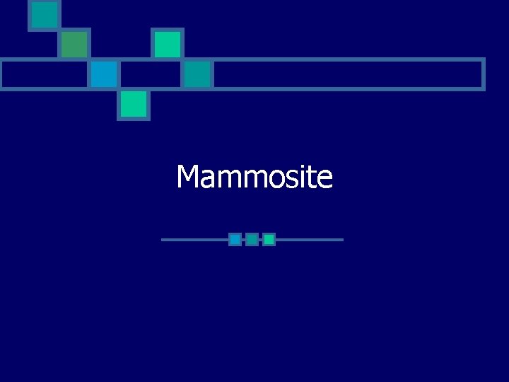 Mammosite 