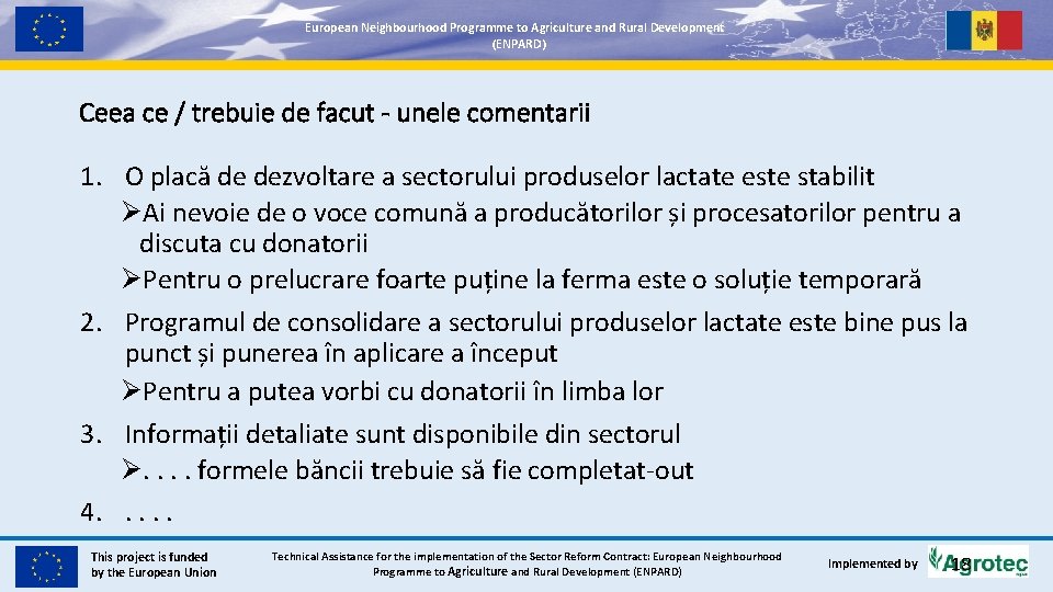 European. Neighbourhood. Programmetoto. Agricultureand and. Rural. Development (ENPARD) Ceea ce / trebuie de facut