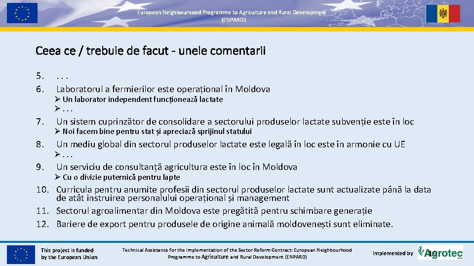 European. Neighbourhood. Programmetoto. Agricultureand and. Rural. Development (ENPARD) Ceea ce / trebuie de facut