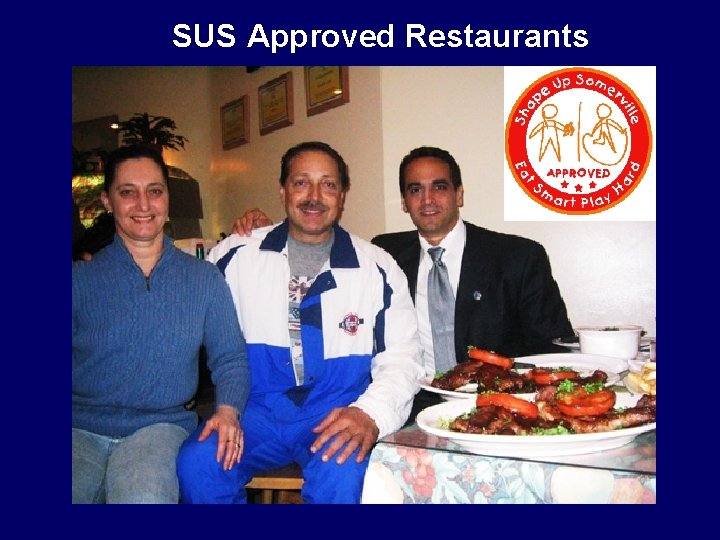 SUS Approved Restaurants 